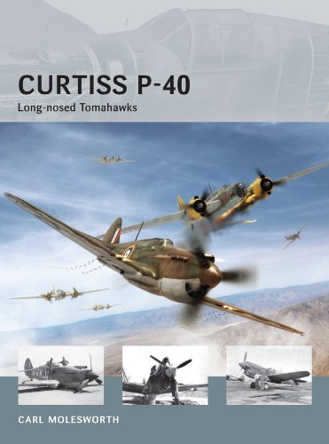 Curtiss P-40: Long-nosed Tomahawks (Air Vanguard Book 8)