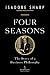 Four Seasons: The Story of a Business Philosophy
