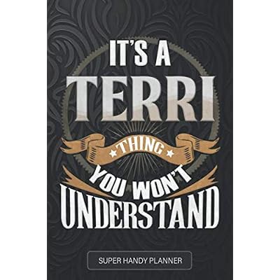 It's A Terri Thing You Won't Understand
