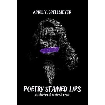 Poetry Stained Lips