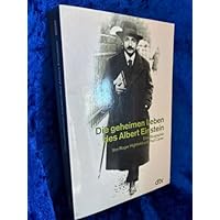 Die geheimen Leben des Albert Einstein