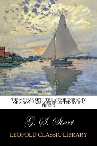 The myfair set I. The autobiography of a boy