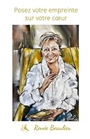 Posez votre empreinte sur votre coeur: Sublimes guidances lumineuses 2982142104 Book Cover