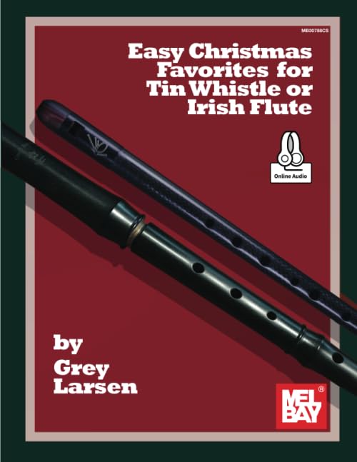 Easy Christmas Favorites for Tin Whistle or Irish Flute