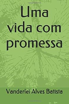 Paperback Uma vida com promessa (Portuguese Edition) [Portuguese] Book