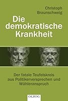 Die demokratische Krankheit 3789283436 Book Cover