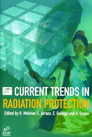 Current Trends in Radiation Protection