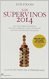 Los Supervinos 2014: La guía de vinos del supermercado (LAS GUIAS DEL LINCE)
