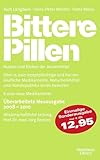 Bittere Pillen Sonderausgabe: 2008 - 2010