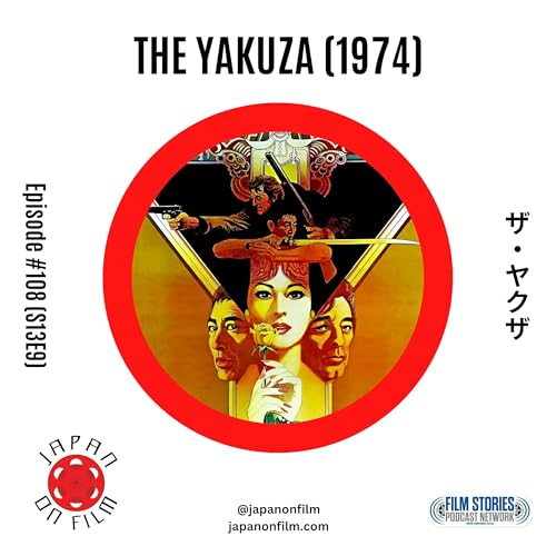 S13E09 &ndash; The Yakuza (1974) [ザ・ヤクザ] cover art
