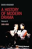 A History of Modern Drama, Volume II: 1960 - 2000