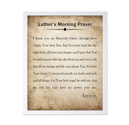 Poster Master Morning Prayer Poster - Luther's Morning Prayer Print - Motivational Quote Art - Religious Gift for Men, Women - Christian Wall Decor for Living Room, Bedroom, 16x20 White Framed