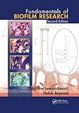 FUNDAMENTALS OF BIOFILM RESEARCH, 2ND EDITION