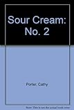 Sour Cream: No. 2