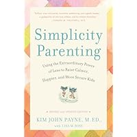 Simplicity Parenting
