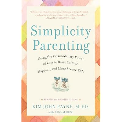 Simplicity Parenting