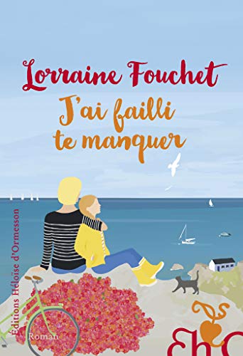J'ai failli te manquer Livre eBook France