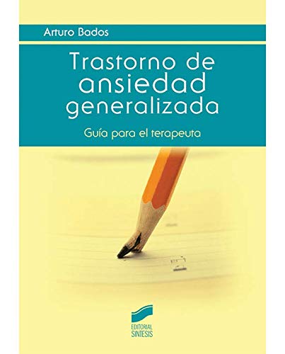 Trastorno de ansiedad generalizada