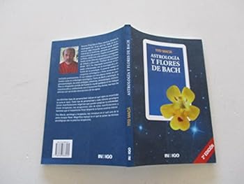 Paperback ASTROLOGÍA Y FLORES DE BACH (Spanish Edition) [Spanish] Book