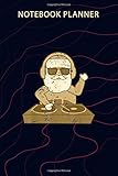  Notebook Planner DJ Santa DJ Deep House Music Professional DJ: Passion, Journal, Home Budget, Over 100 Pages, Planner, 6x9 inch, Financial, To Do List
