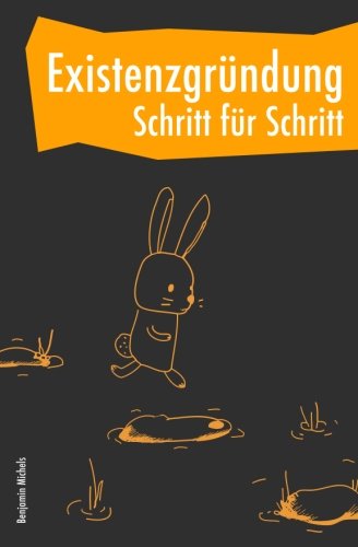 Existenzgründung - Schritt für Schritt