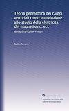 Teoria geometrica dei campi vettoriali como introduzione allo...