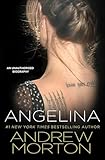 Angelina: An Unauthorized Biography