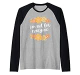 I'm Not For Everyone Tee's