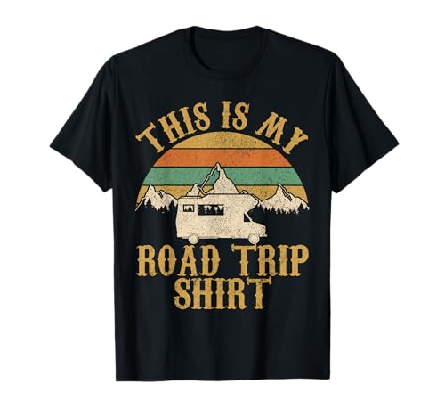 Motorhome Camping Camper Vintage This Is My Road Trip T-Shirt