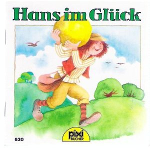 Perfect Paperback Hans im Gluck [German] Book