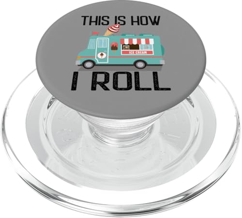 This Is How I Roll Divertente Regalo Casual Ice Truck PopSockets PopGrip per MagSafe crema