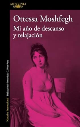 Mi año de descanso y relajación (Literaturas)