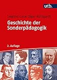 Geschichte der Sonderpädagogik: Eine Einführung