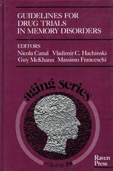 Hardcover Guidelines for Drug Trials in Memory Disorders (Aging) Book