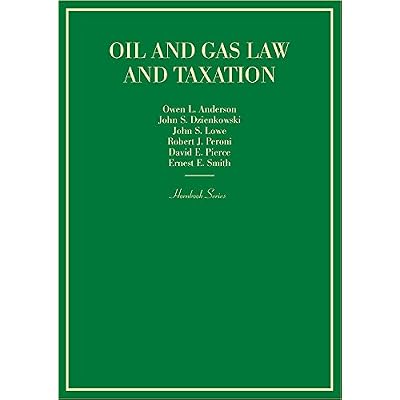 Oil and Gas Law and Taxation