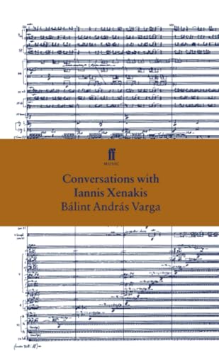 Conversations with Iannis Xenakis