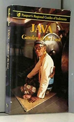 Java: Garden of the East (Passport's Regional Guides of Indonesia)