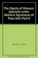 The Dignity of Women 1853900133 Book Cover