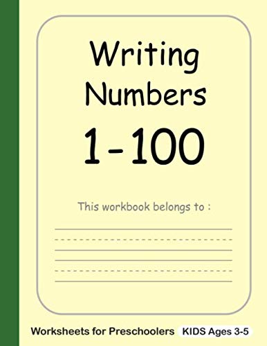 Writing Numbers 1-100 Worksheets for Preschoolers: Handwriting Practice Workbooks , Number Tracing Writing for Preschoolers , kids 3-5 , Kindergarten (Track Numbers Workbook)
