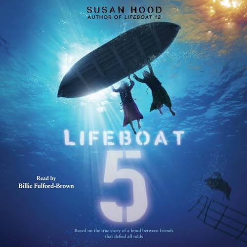 Lifeboat 5 by Susan Hood episode artwork