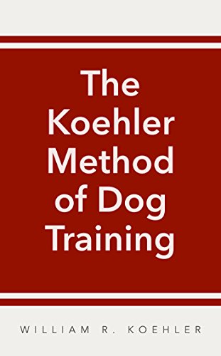 The Koehler Method of Dog Training: Certified Techniques by Movieland's
