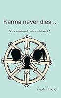 Karma never dies... 1511711612 Book Cover