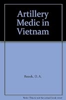 Artillery Medic in Vietnam B001LNE592 Book Cover