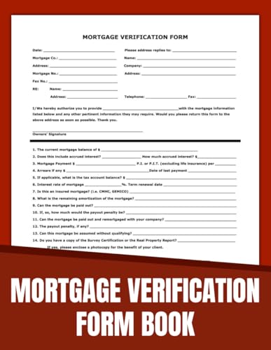 Mortgage Verification Forms Book, Your Comprehensive Guide to Mortgage Verification Processes, (60 forms on one side another blank).