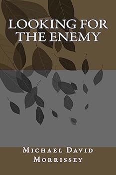 Paperback Looking for the Enemy Book