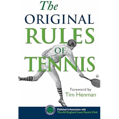 The Original Rules of Tennis