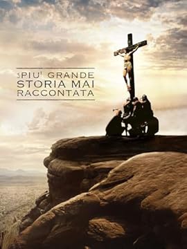 La più grande storia mai raccontata