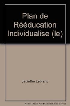 Paperback PLAN DE REEDUCATION INDIVIDUALISE (LE) [French] Book