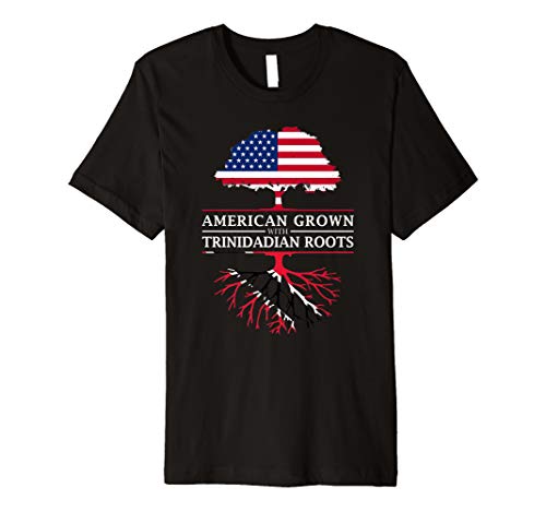 American Grown with Trinidadian Roots - Trinidad Premium T-Shirt