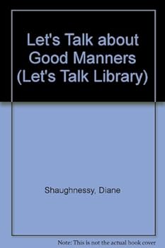 Hardcover Let's Talk about Good Manners Book